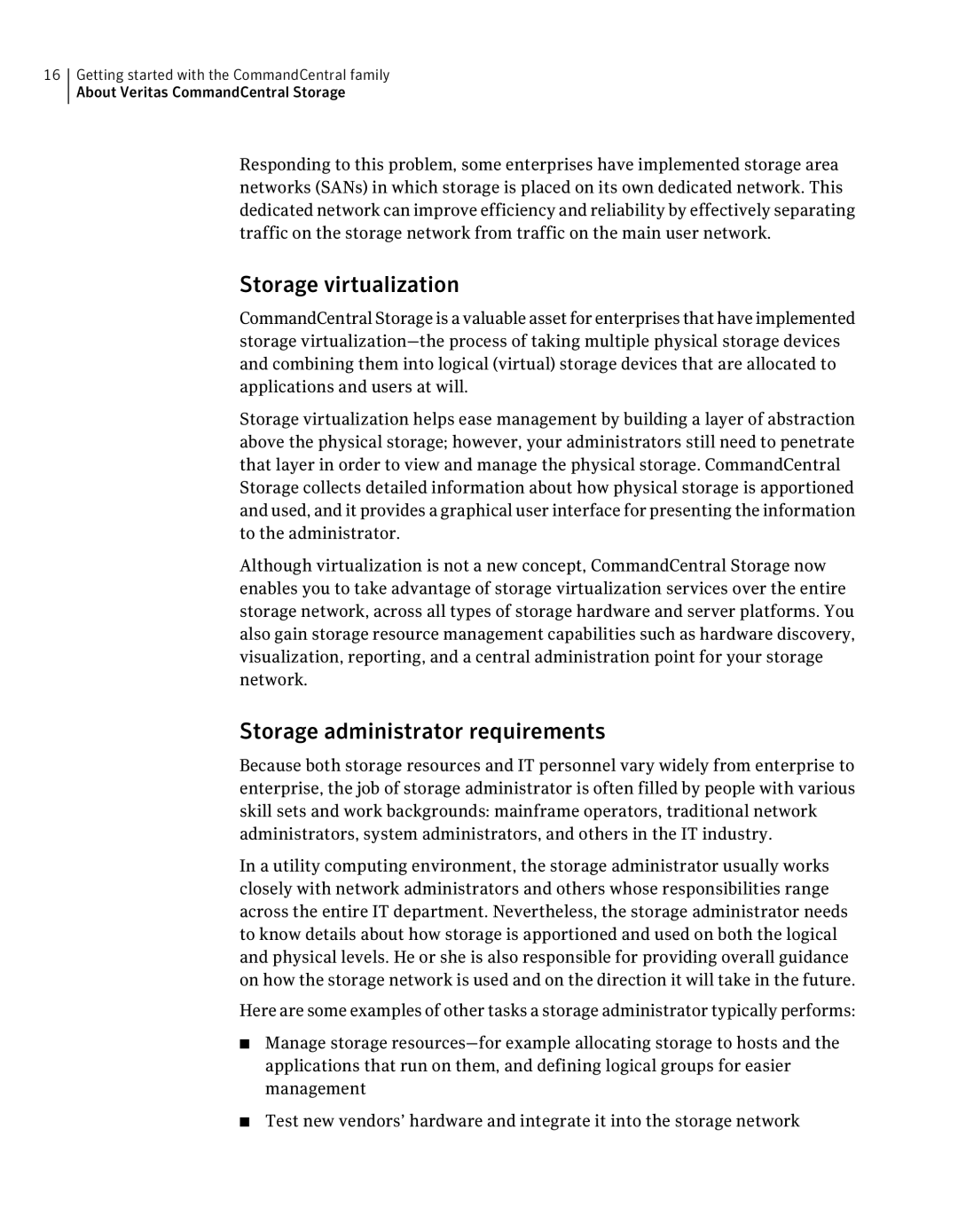 Symantec 5.1 manual Storage virtualization, Storage administrator requirements 