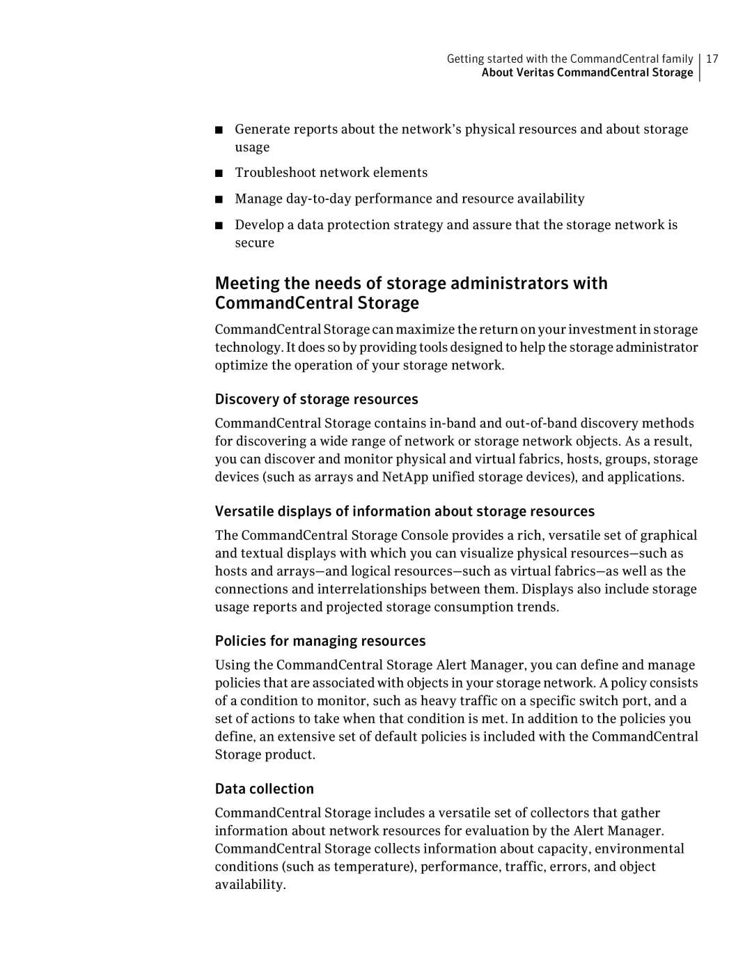 Symantec 5.1 Discovery of storage resources, Versatile displays of information about storage resources, Data collection 