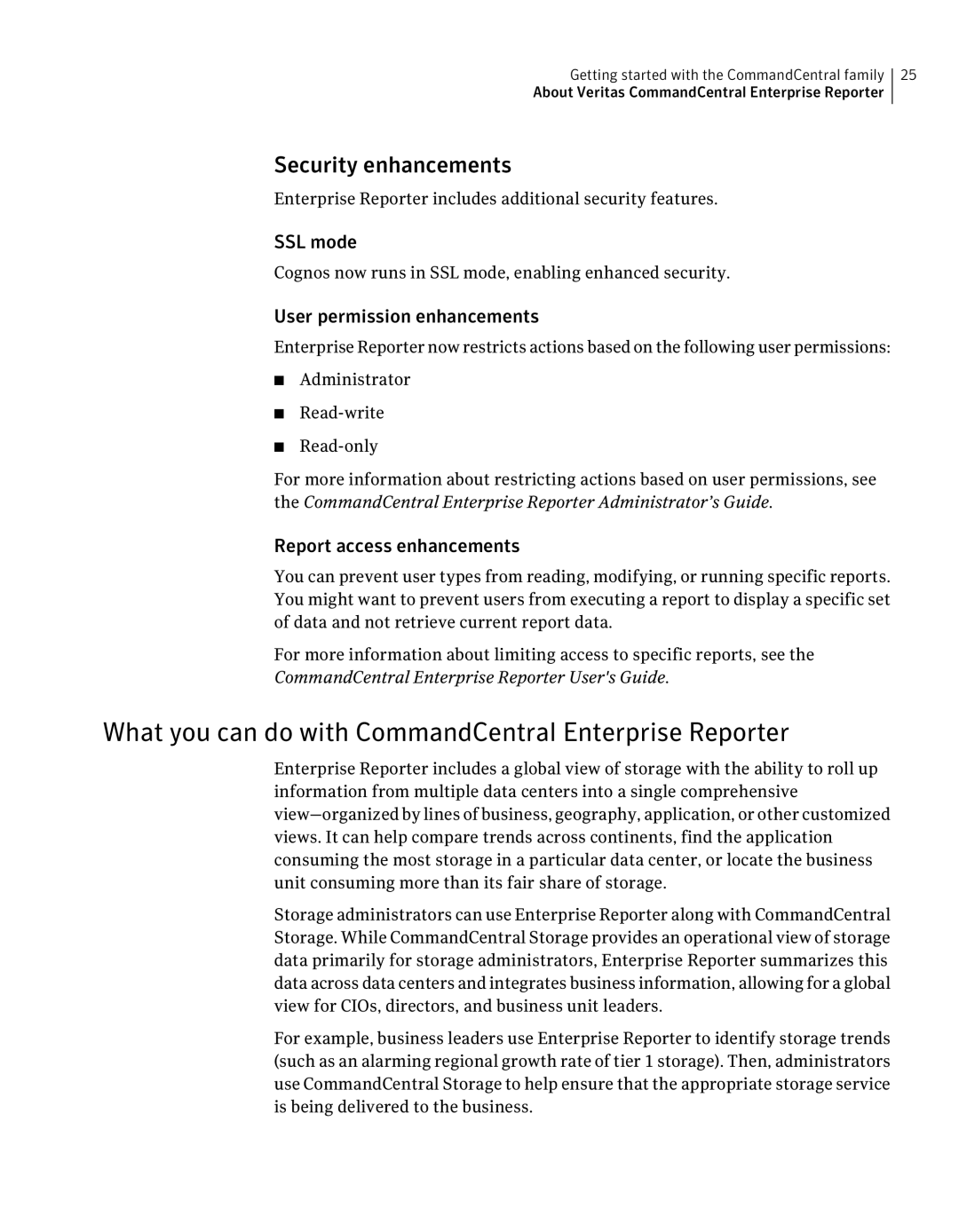 Symantec 5.1 manual What you can do with CommandCentral Enterprise Reporter, Security enhancements, SSL mode 