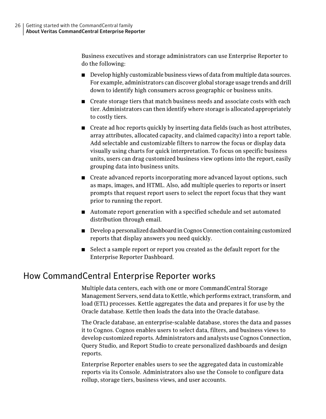 Symantec 5.1 manual How CommandCentral Enterprise Reporter works 