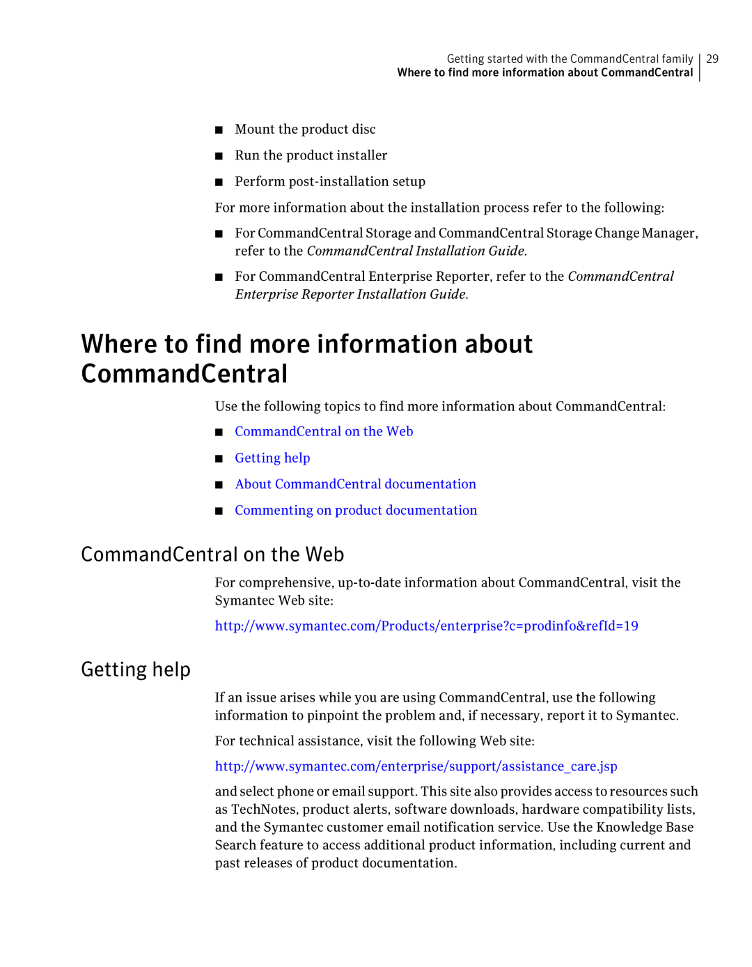 Symantec 5.1 manual Where to find more information about CommandCentral, CommandCentral on the Web, Getting help 