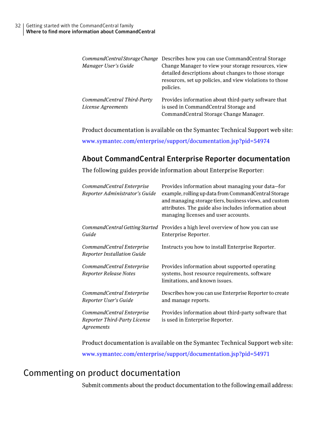 Symantec 5.1 manual Commenting on product documentation, About CommandCentral Enterprise Reporter documentation 