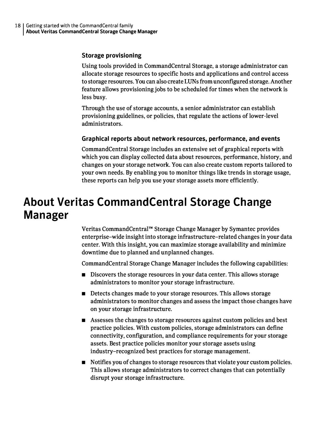 Symantec 5.1 manual About Veritas CommandCentral Storage Change Manager, Storage provisioning 