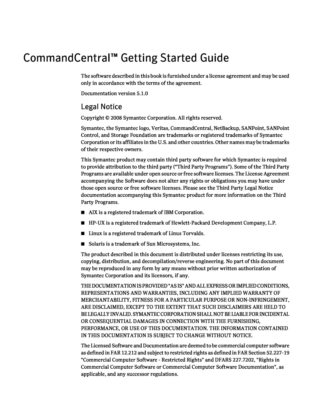 Symantec 5.1 manual CommandCentral Getting Started Guide, Legal Notice 