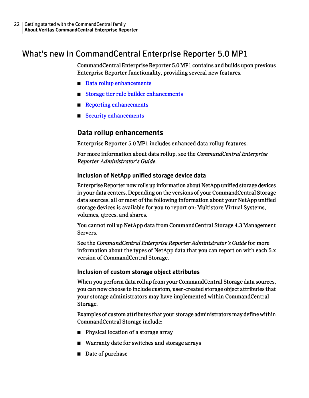 Symantec 5.1 manual Whats new in CommandCentral Enterprise Reporter 5.0 MP1, Data rollup enhancements 