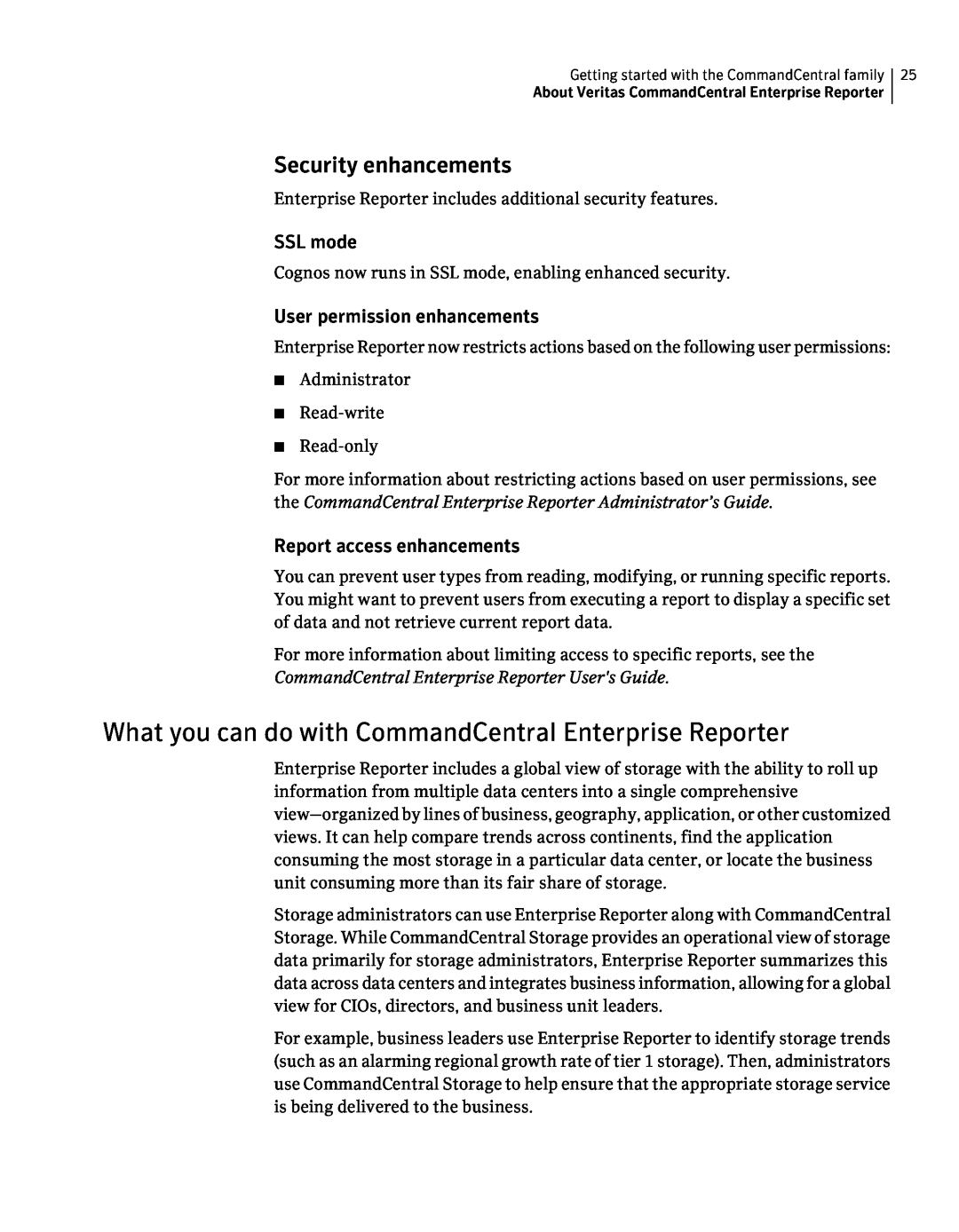 Symantec 5.1 manual What you can do with CommandCentral Enterprise Reporter, Security enhancements, SSL mode 