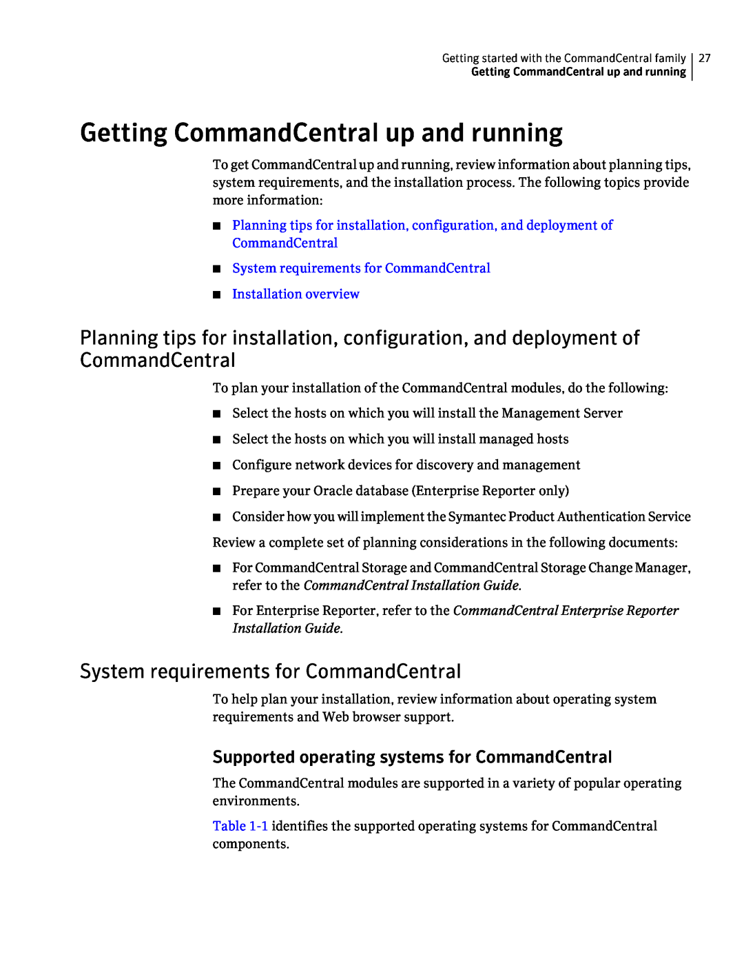 Symantec 5.1 manual Getting CommandCentral up and running, System requirements for CommandCentral 