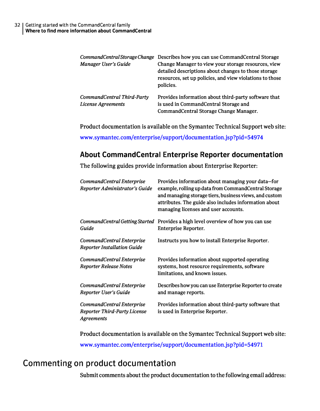 Symantec 5.1 manual Commenting on product documentation, About CommandCentral Enterprise Reporter documentation 