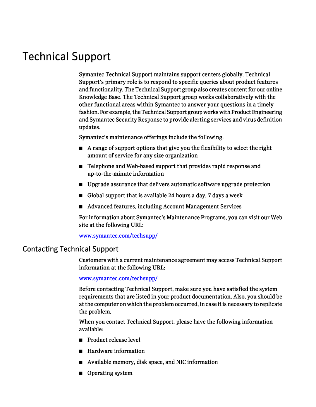Symantec 5.1 manual Contacting Technical Support 