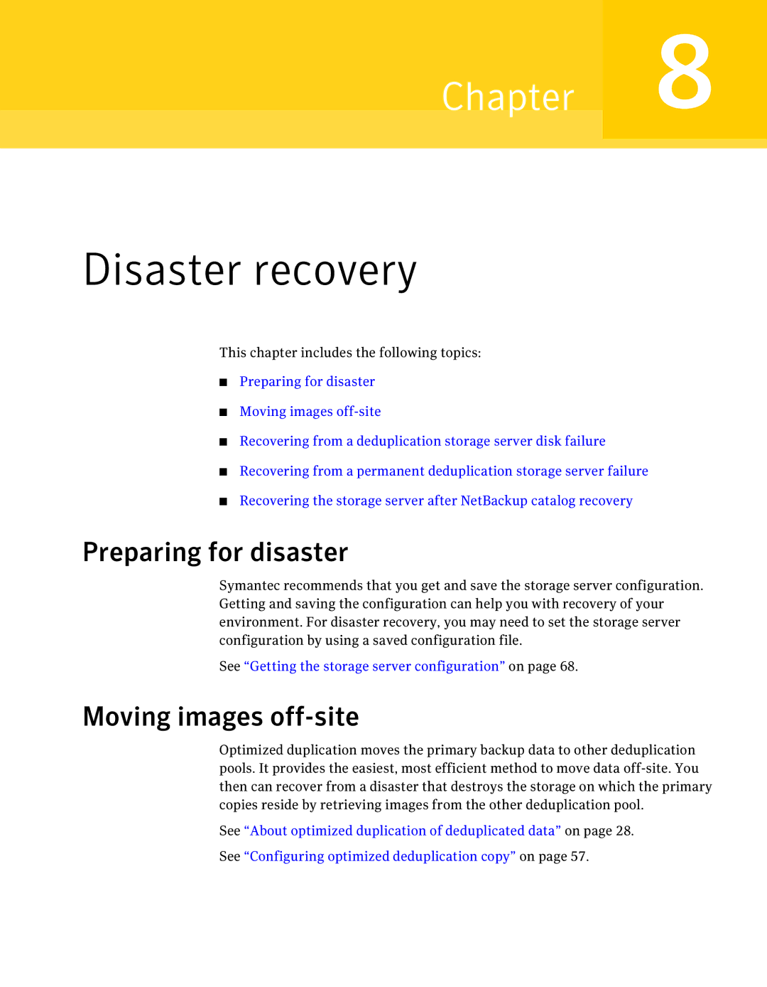 Symantec 7 manual Preparing for disaster, Moving images off-site 