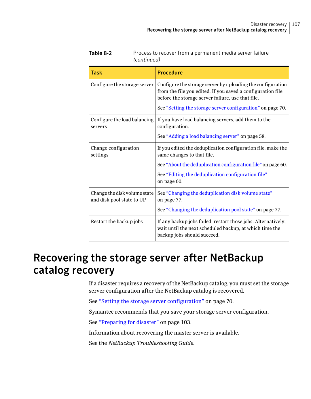 Symantec 7 manual Process to recover from a permanent media server failure 