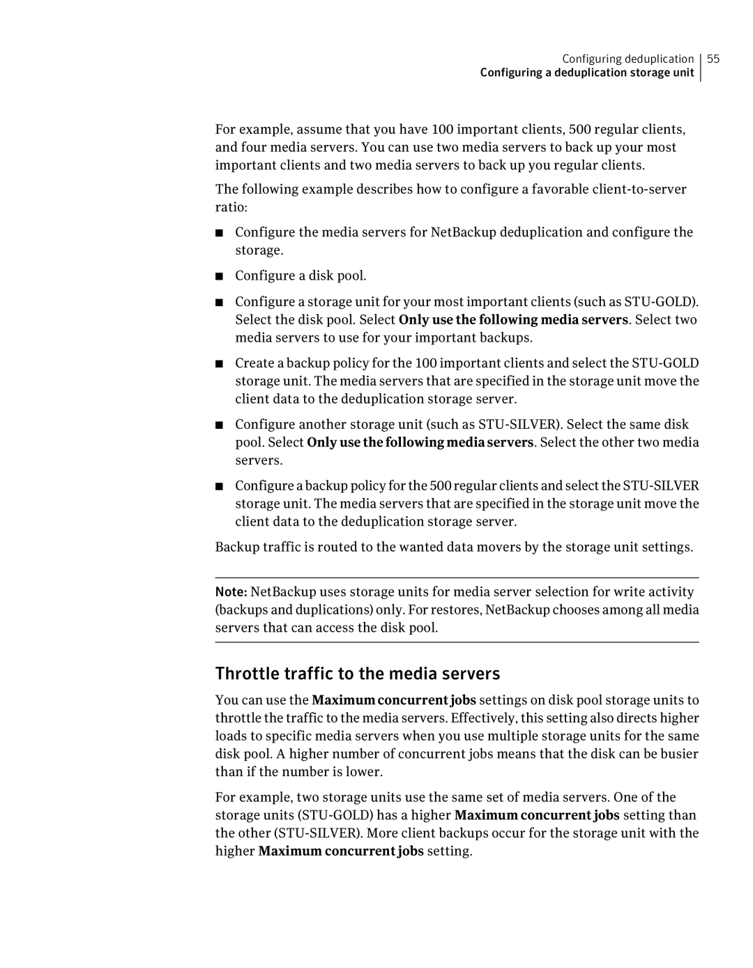 Symantec 7 manual Throttle traffic to the media servers 