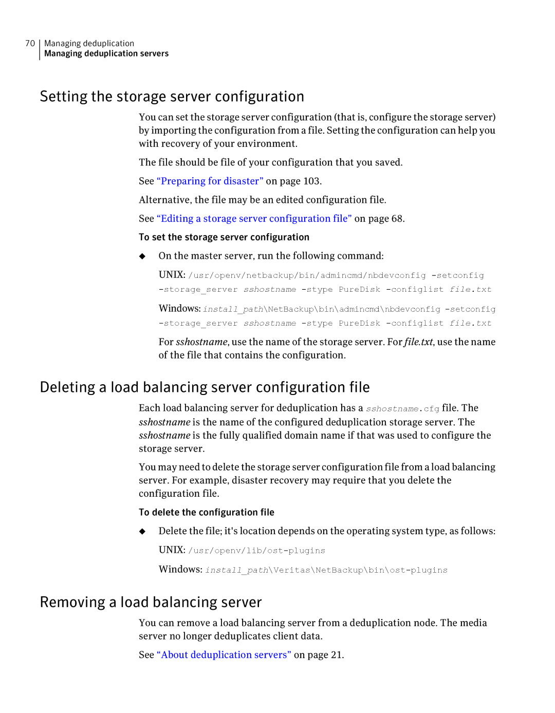 Symantec 7 manual Setting the storage server configuration, Deleting a load balancing server configuration file 