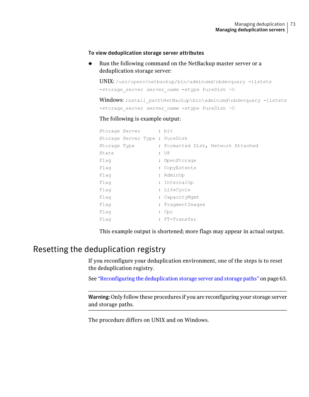 Symantec 7 manual Resetting the deduplication registry, Procedure differs on Unix and on Windows 