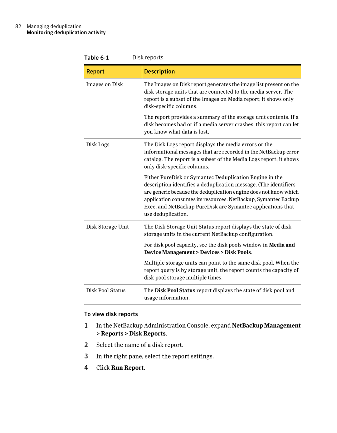 Symantec 7 manual Disk reports, Report Description 