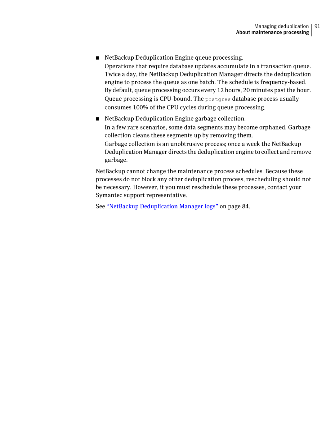 Symantec 7 manual NetBackup Deduplication Engine queue processing 