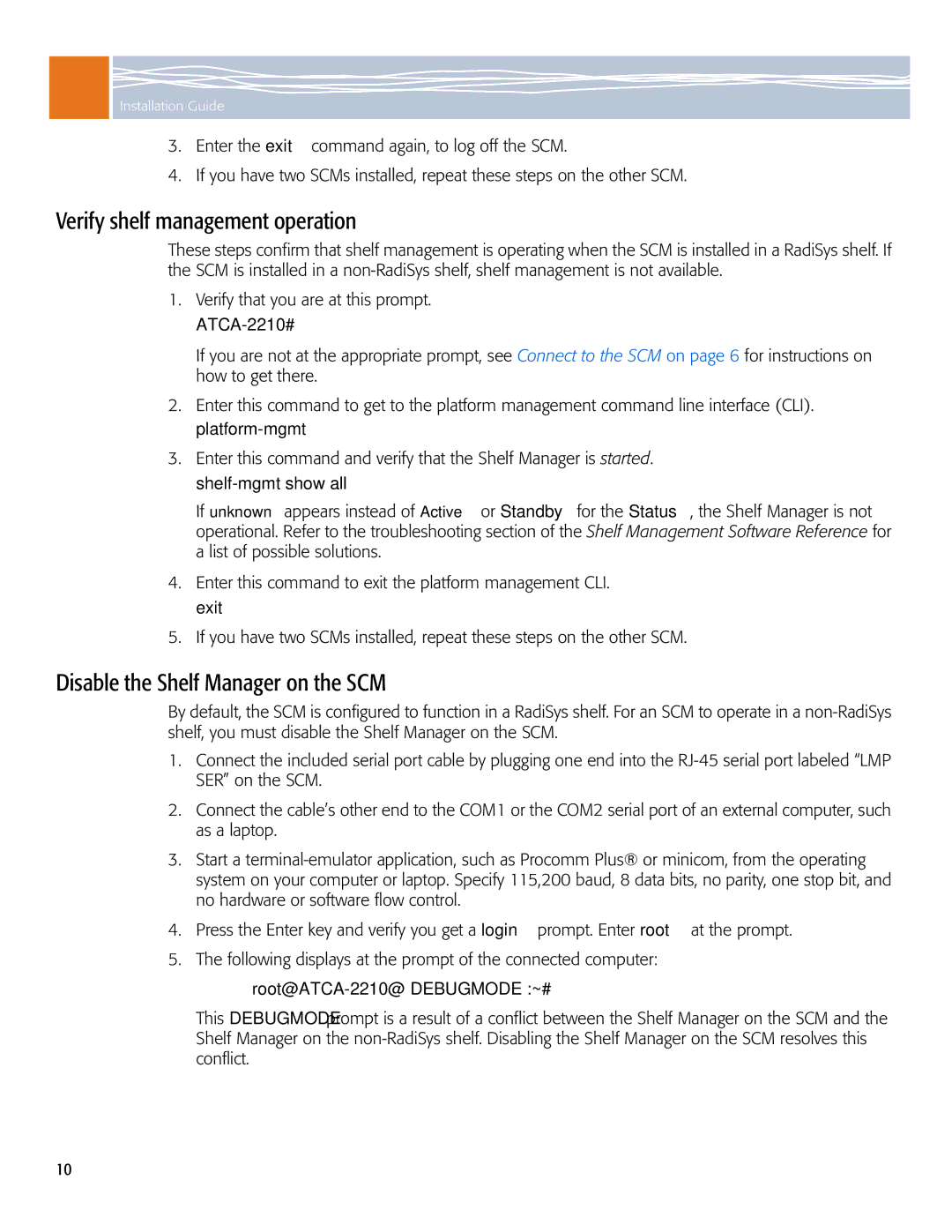 Symantec manual Verify shelf management operation, Disable the Shelf Manager on the SCM, ATCA-2210# 