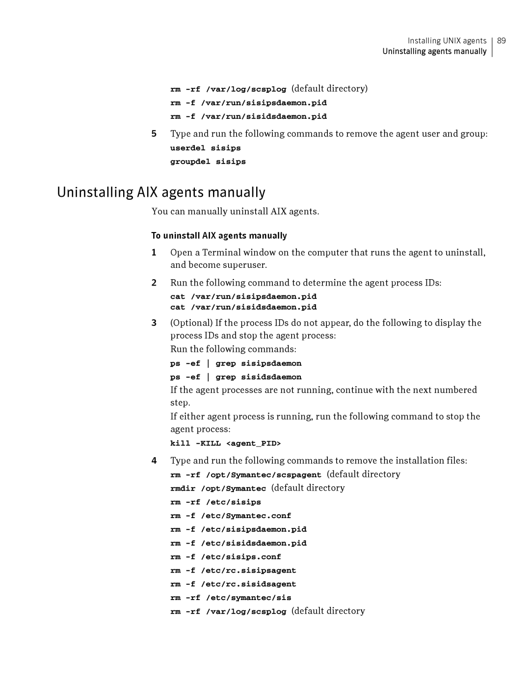 Symantec Critical System Uninstalling AIX agents manually 