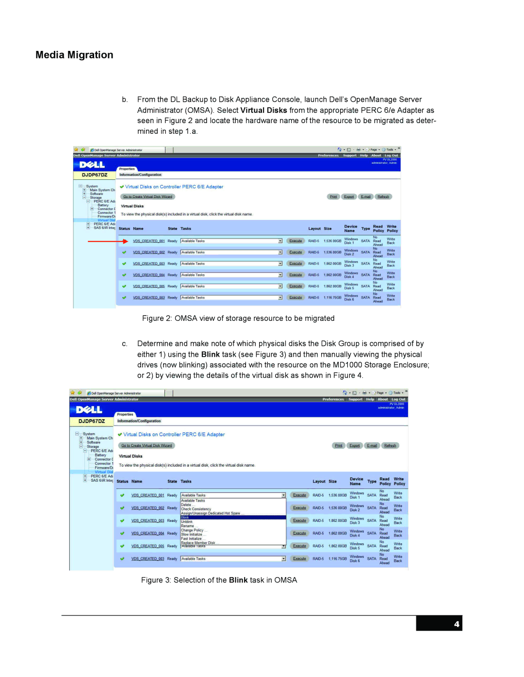 Symantec DL 2100 manual Selection of the Blink task in Omsa 