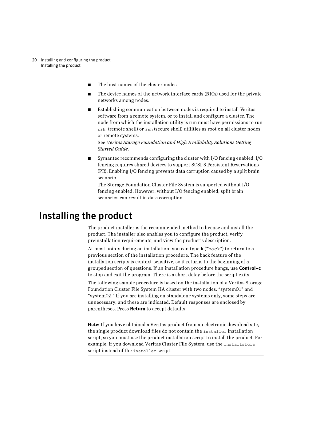 Symantec HP-UX manual Installing the product 