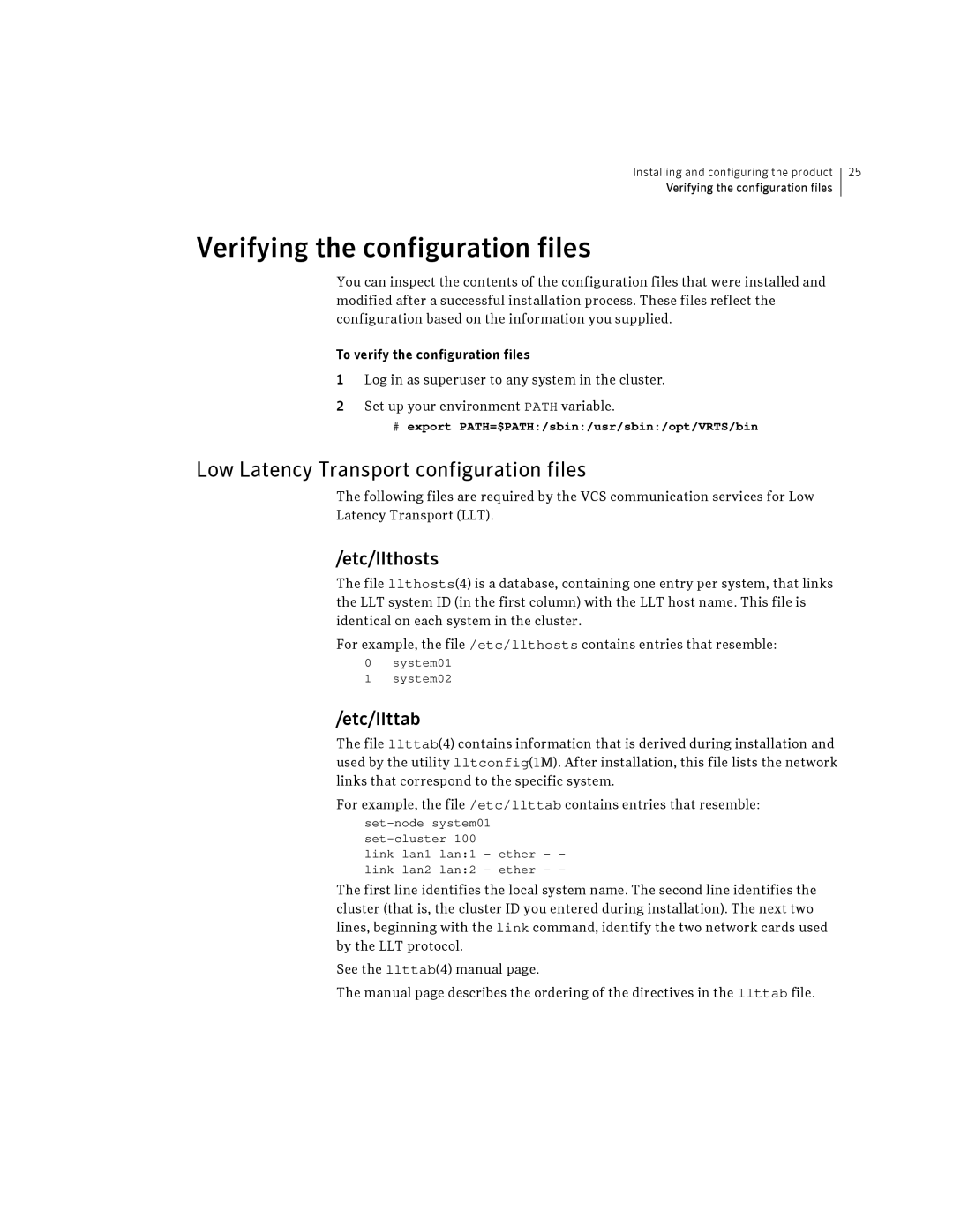 Symantec HP-UX Verifying the configuration files, Low Latency Transport configuration files, Etc/llthosts, Etc/llttab 