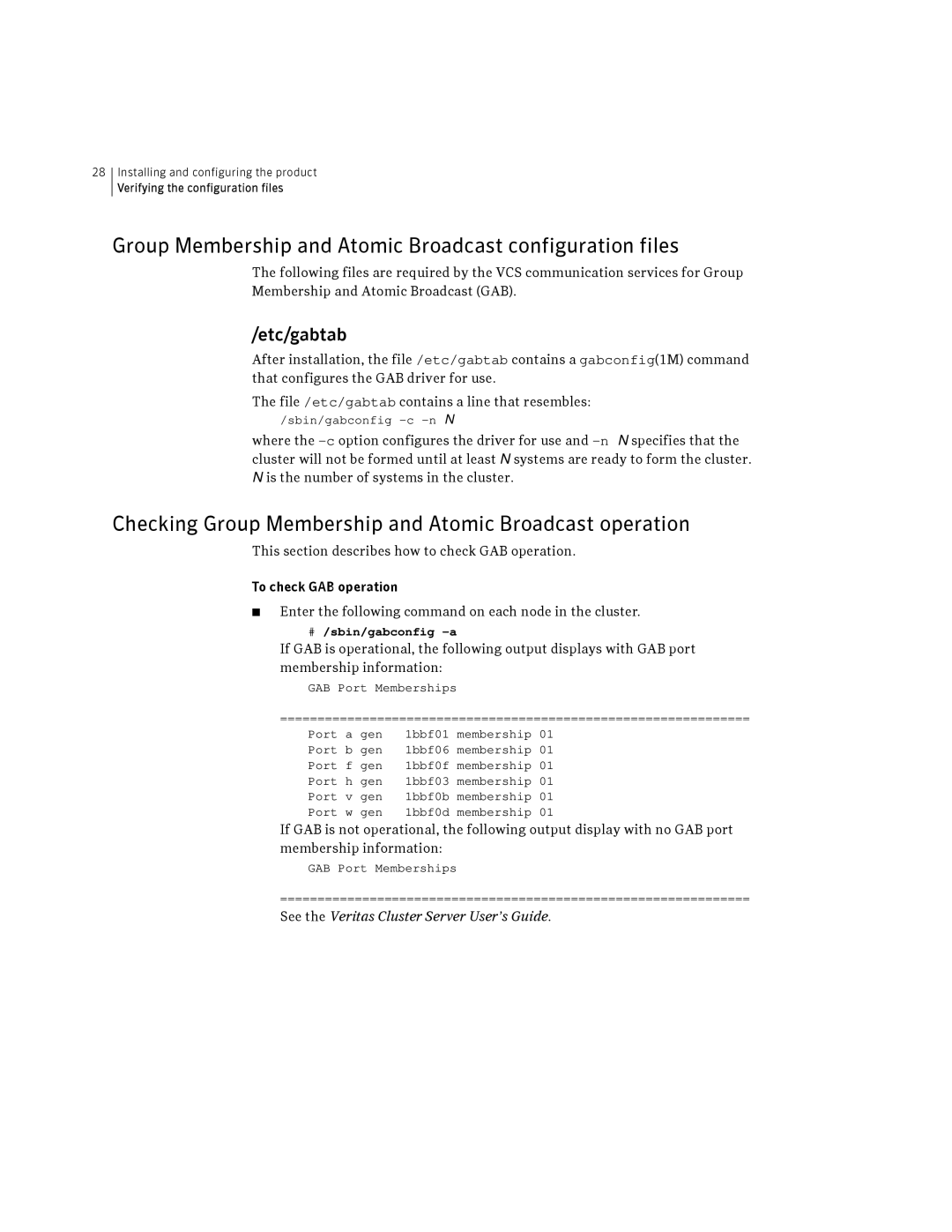 Symantec HP-UX manual Group Membership and Atomic Broadcast configuration files, Etc/gabtab 