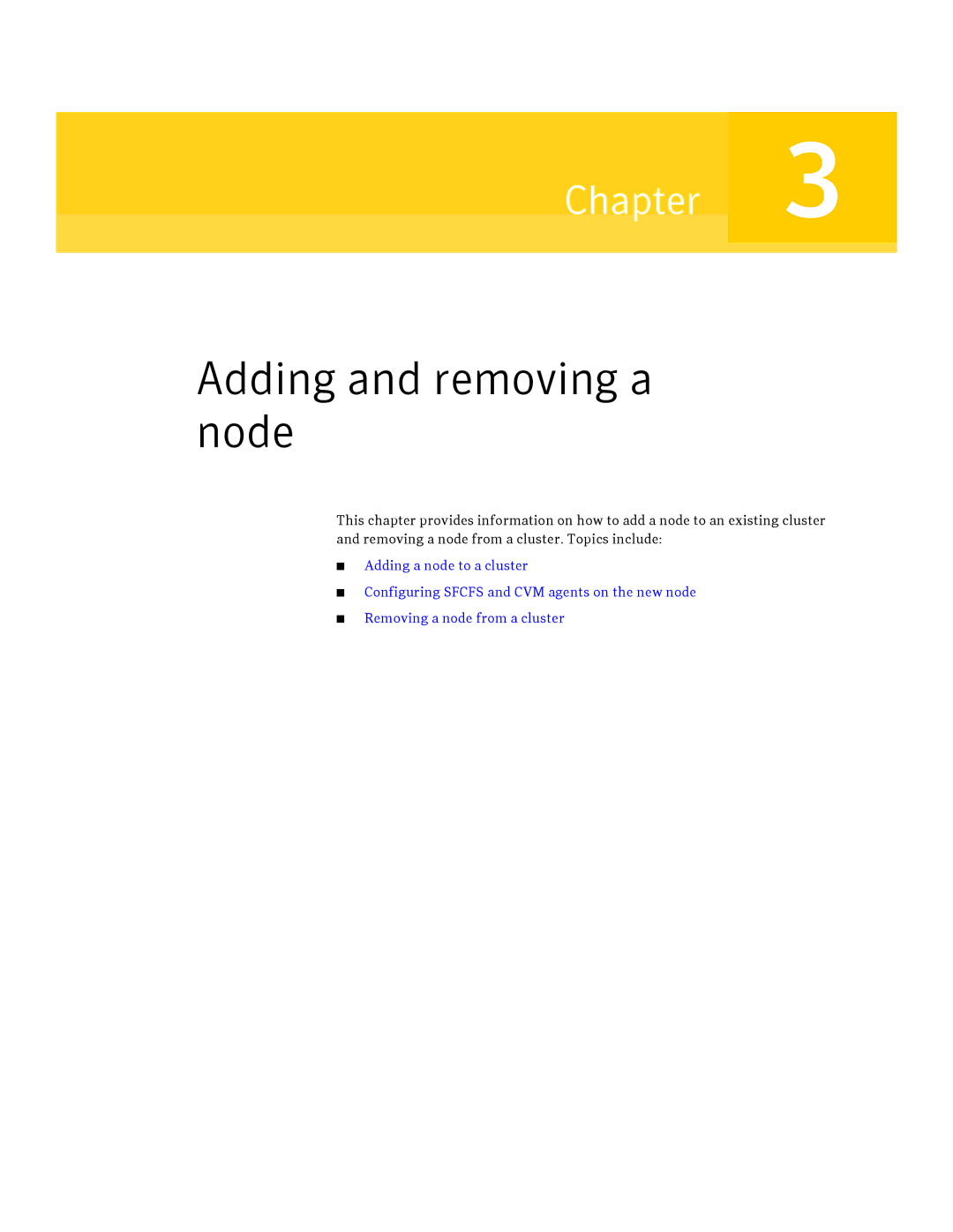 Symantec HP-UX manual Adding and removing a node 