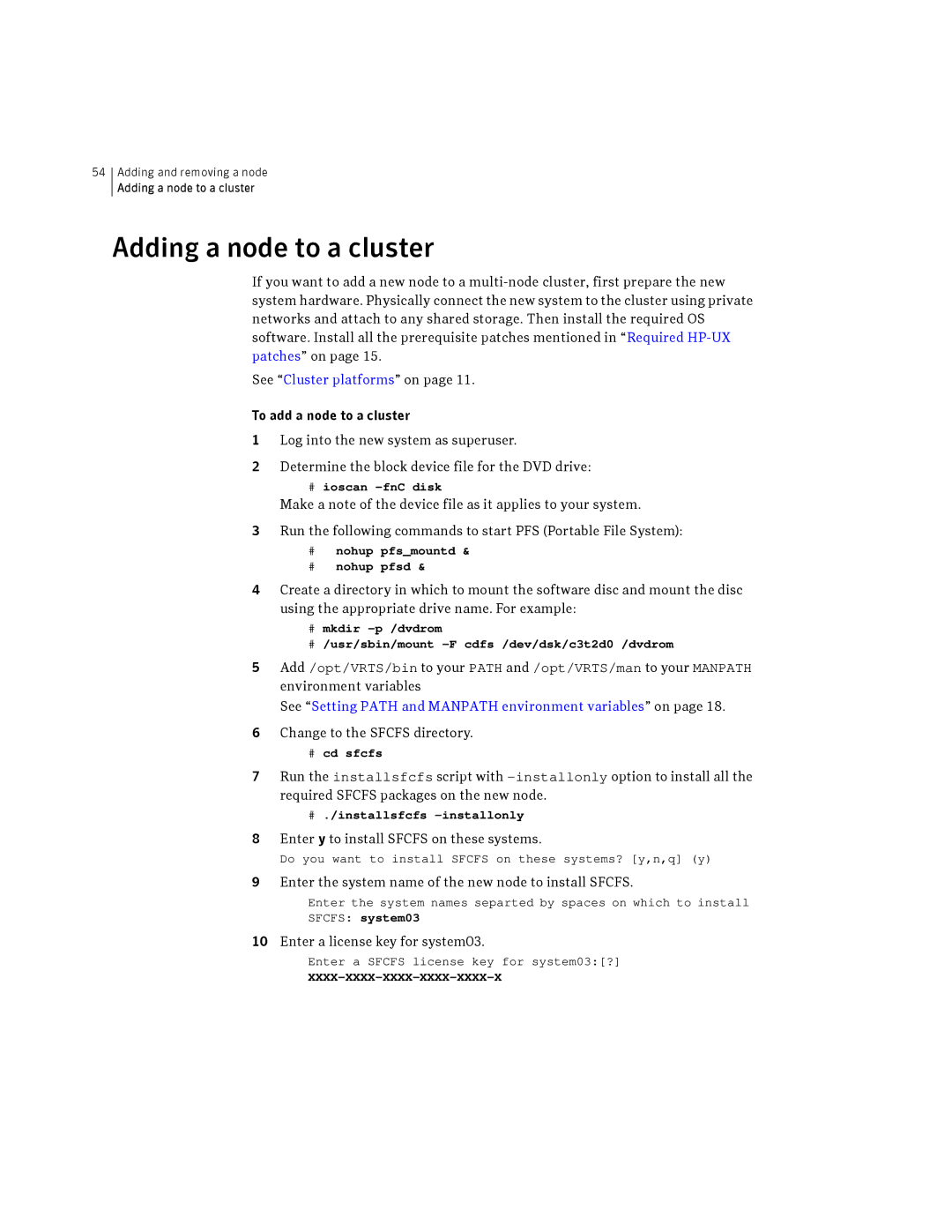 Symantec HP-UX manual Adding a node to a cluster, Change to the Sfcfs directory, Enter y to install Sfcfs on these systems 