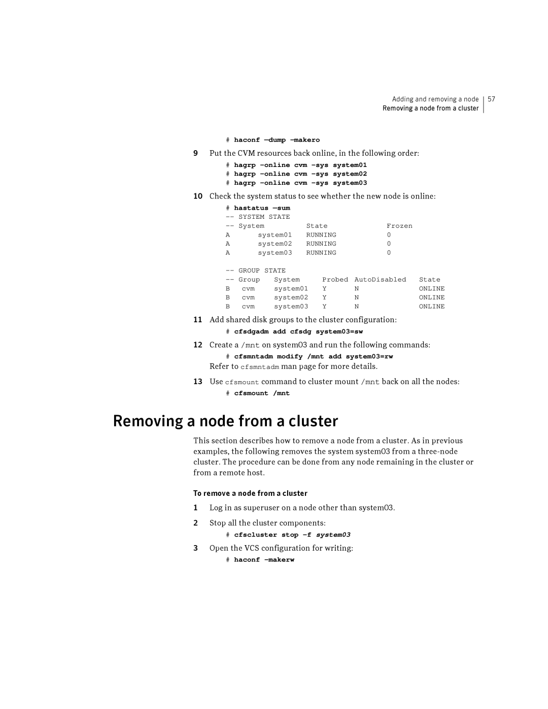 Symantec HP-UX manual Removing a node from a cluster, Put the CVM resources back online, in the following order 