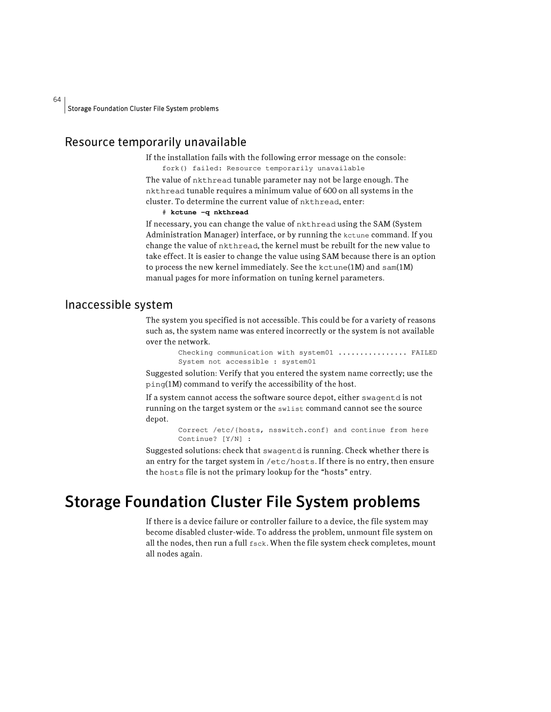 Symantec HP-UX Storage Foundation Cluster File System problems, Resource temporarily unavailable, Inaccessible system 