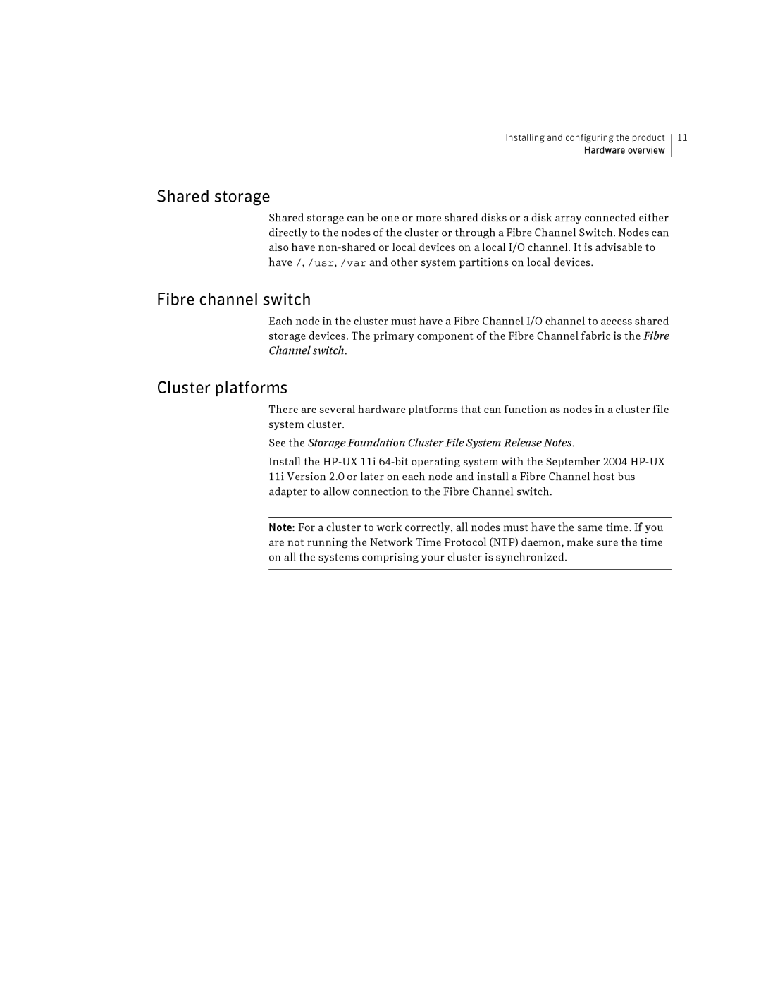 Symantec HP-UX manual Shared storage, Fibre channel switch, Cluster platforms 