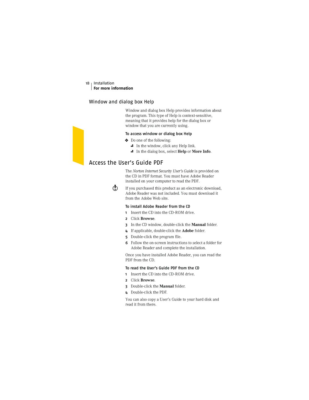 Symantec NIS2005 manual For more information, To access window or dialog box Help, To install Adobe Reader from the CD 