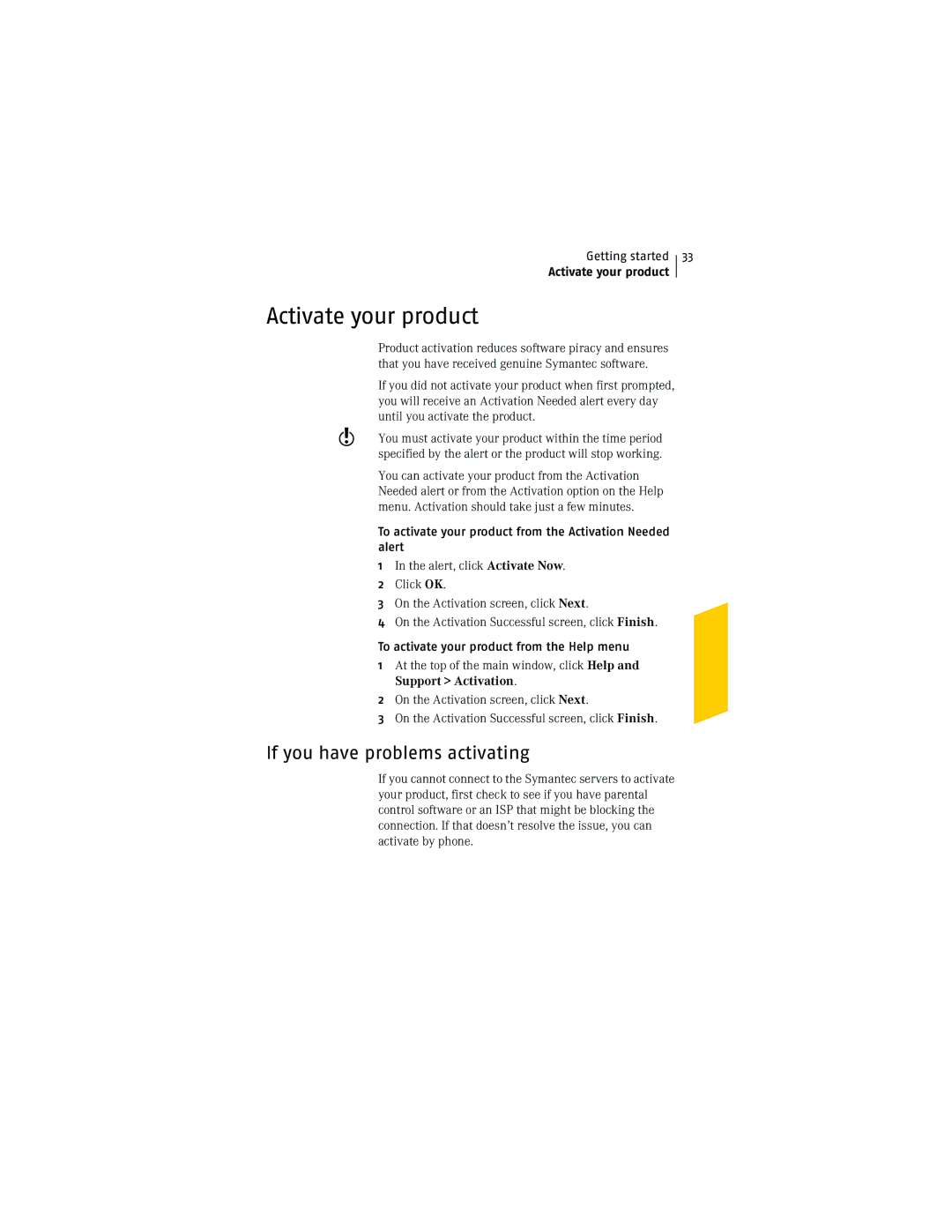 Symantec NIS2005 manual Activate your product, If you have problems activating, To activate your product from the Help menu 