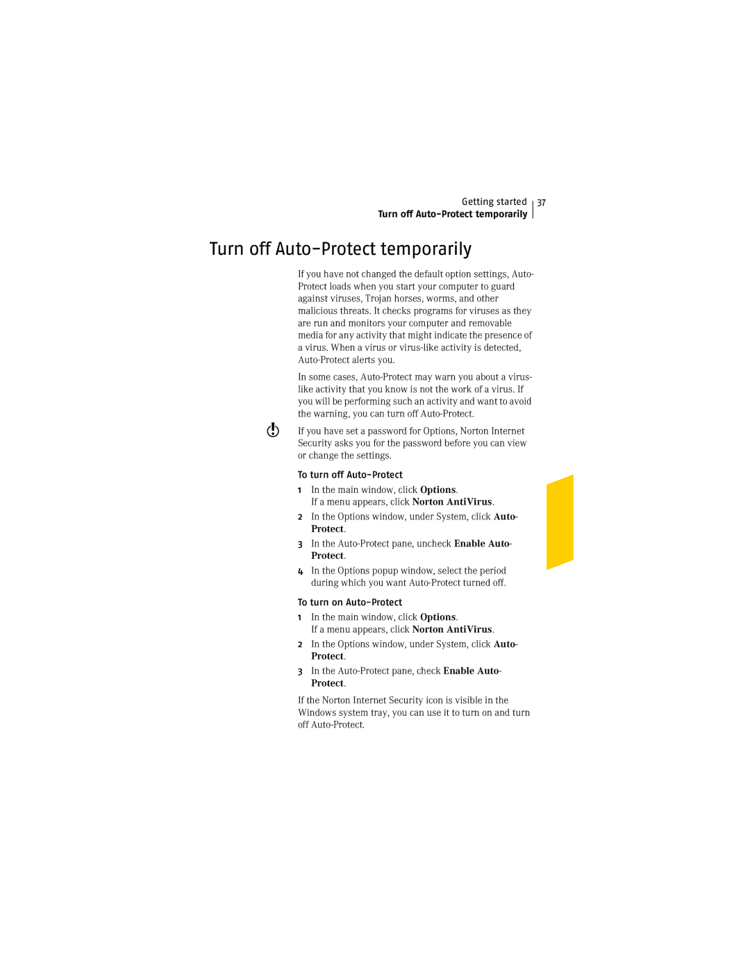 Symantec NIS2005 manual Turn off Auto-Protect temporarily, To turn off Auto-Protect, To turn on Auto-Protect 