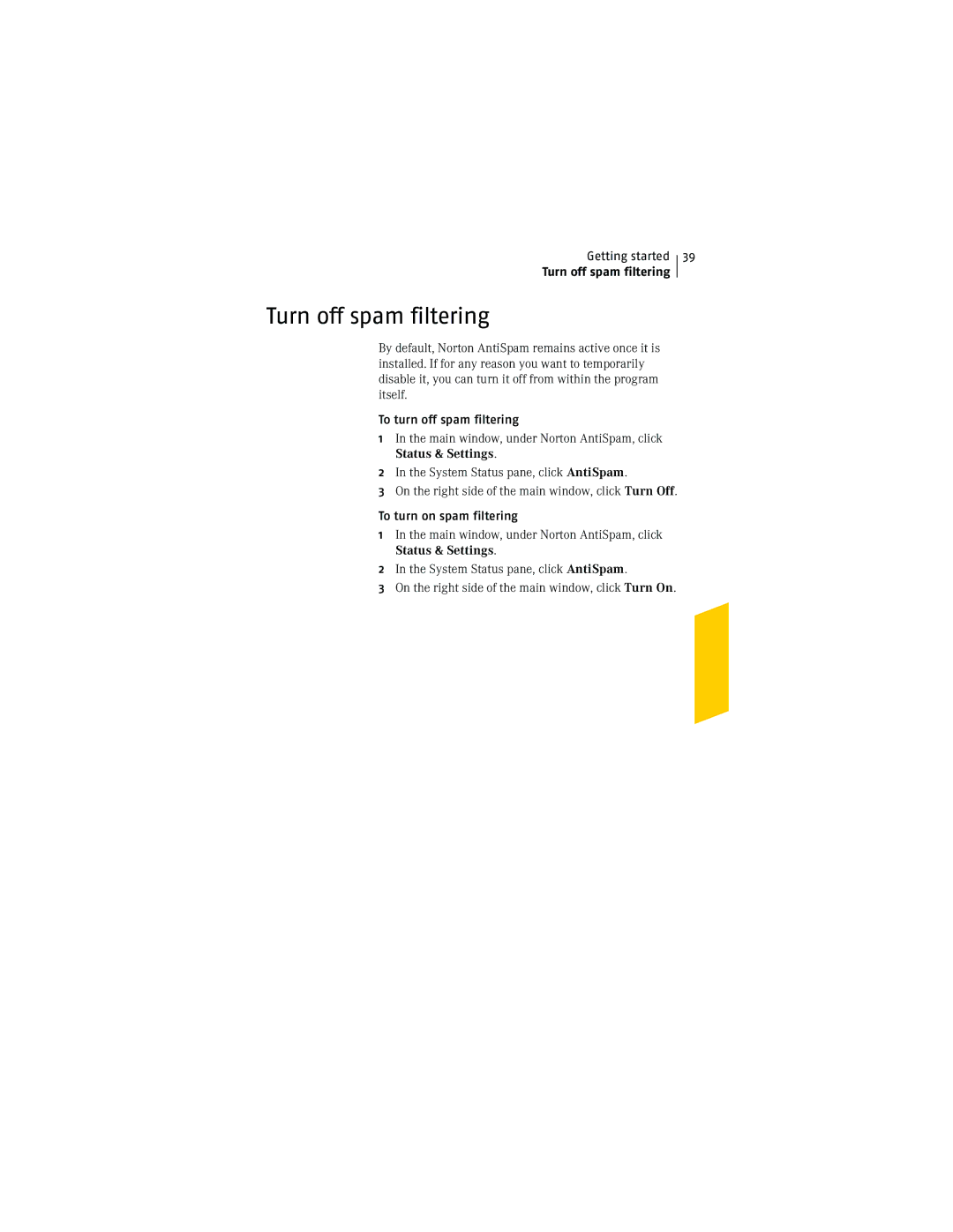 Symantec NIS2005 manual Turn off spam filtering, To turn off spam filtering, To turn on spam filtering 