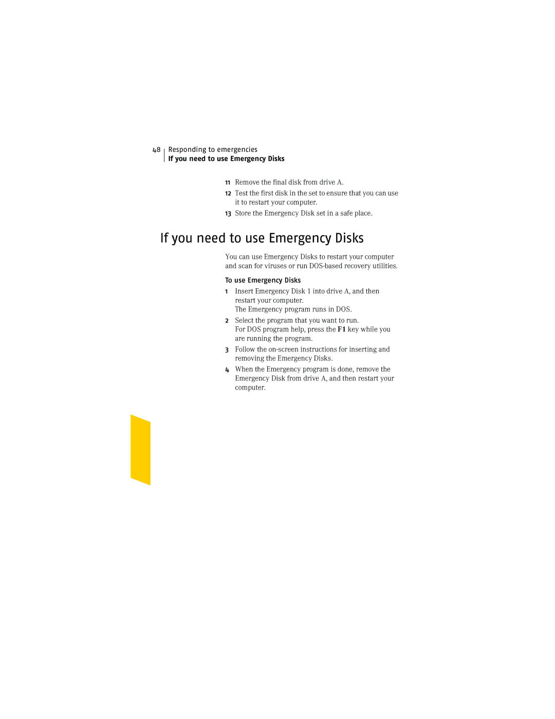 Symantec NIS2005 manual If you need to use Emergency Disks, To use Emergency Disks 