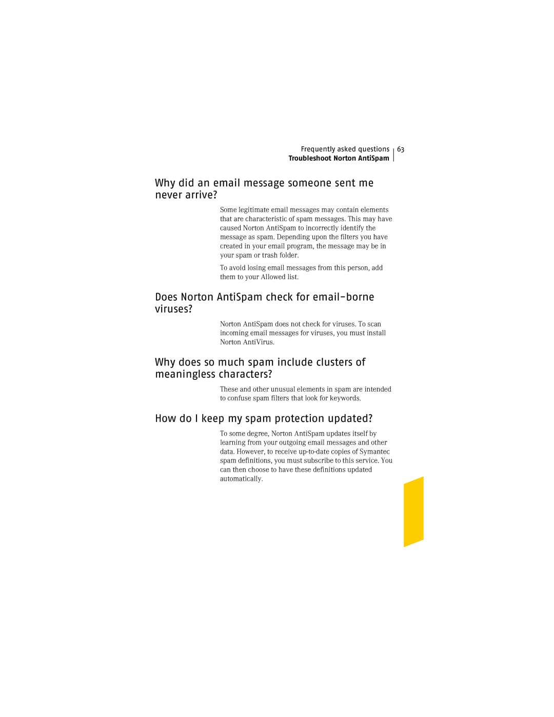 Symantec NIS2005 manual Why did an email message someone sent me never arrive?, How do I keep my spam protection updated? 