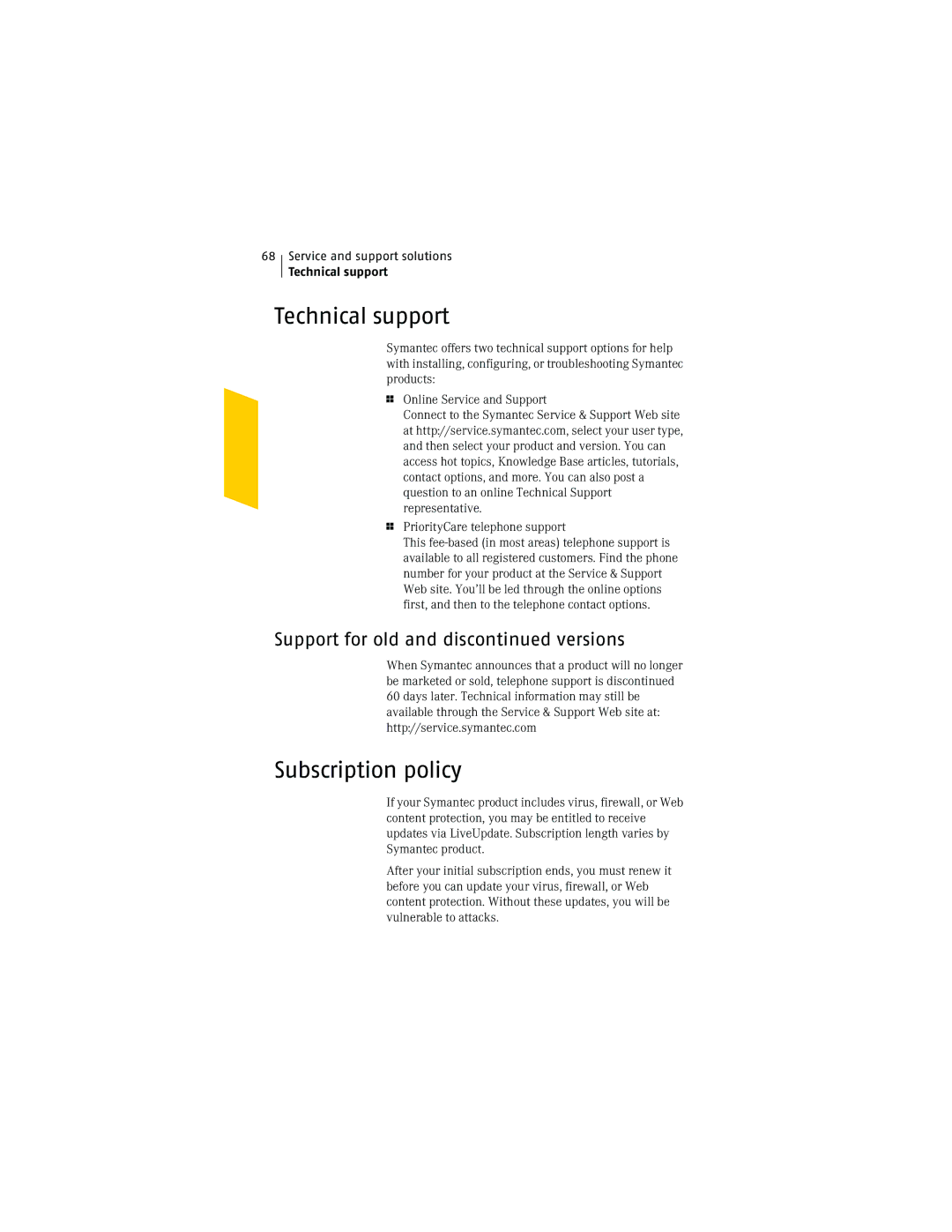 Symantec NIS2005 Technical support, Subscription policy, Support for old and dis versions, Service and support solutions 