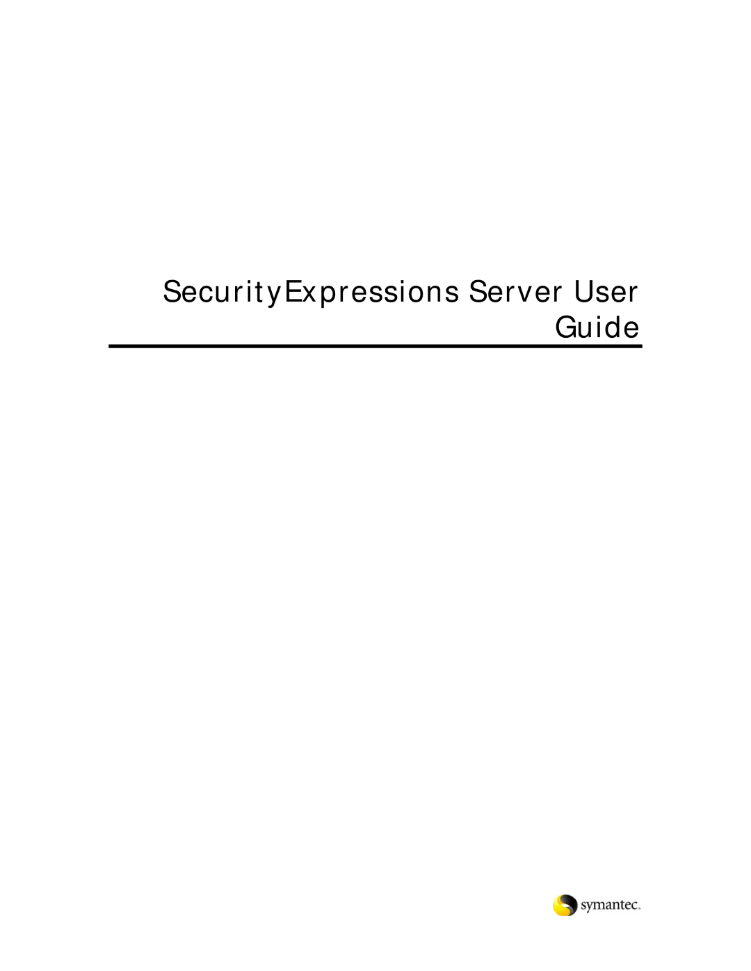 Symantec Security Expressions Server manual SecurityExpressions Server User Guide 