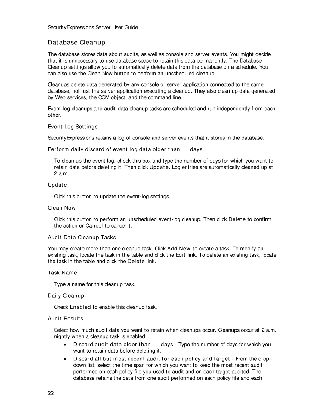 Symantec Security Expressions Server manual Database Cleanup 