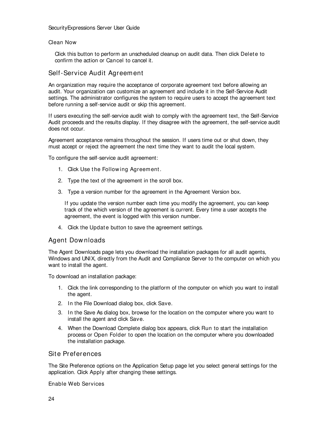 Symantec Security Expressions Server manual Agent Downloads, Site Preferences, Click Use the Following Agreement 
