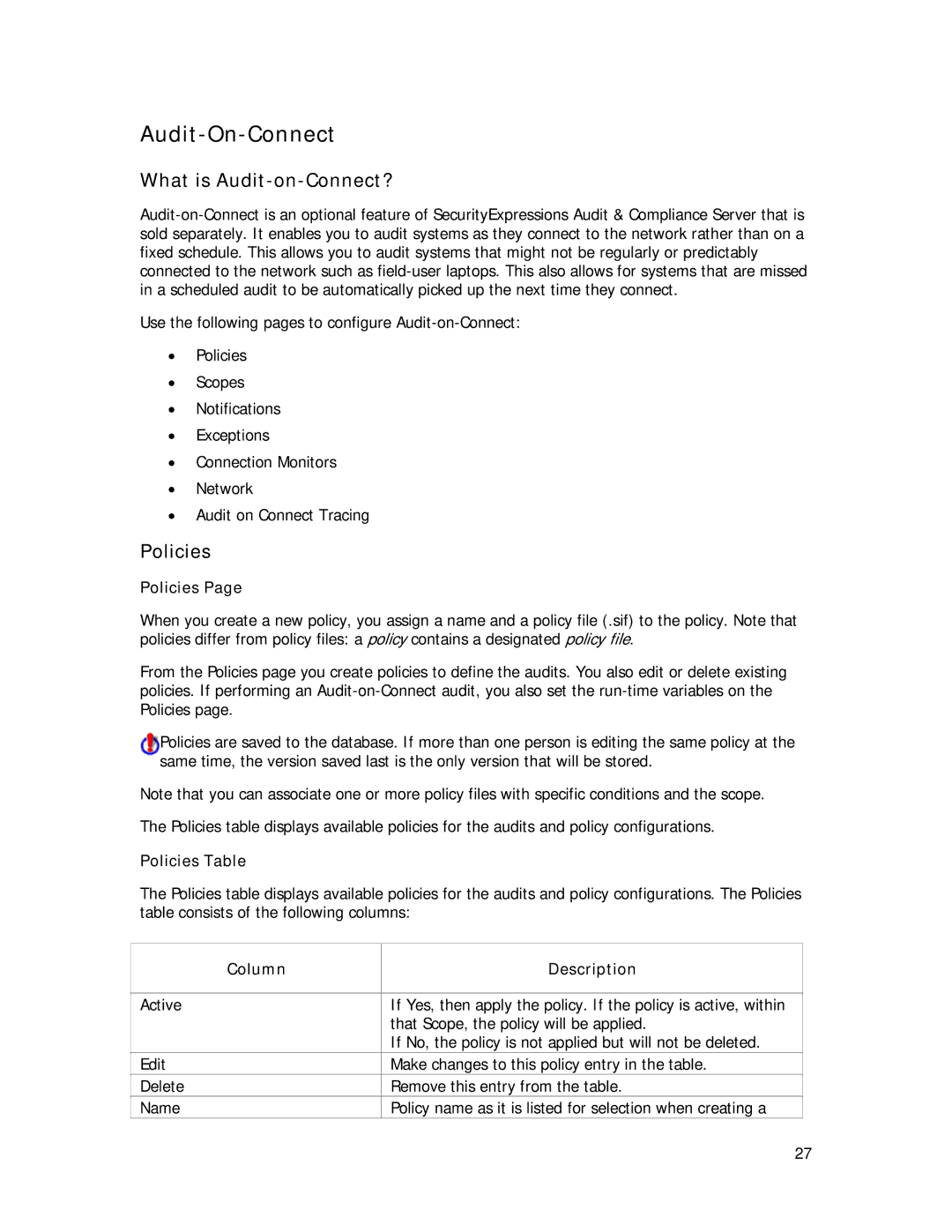 Symantec Security Expressions Server Audit-On-Connect, What is Audit-on-Connect?, Policies Table, Column Description 