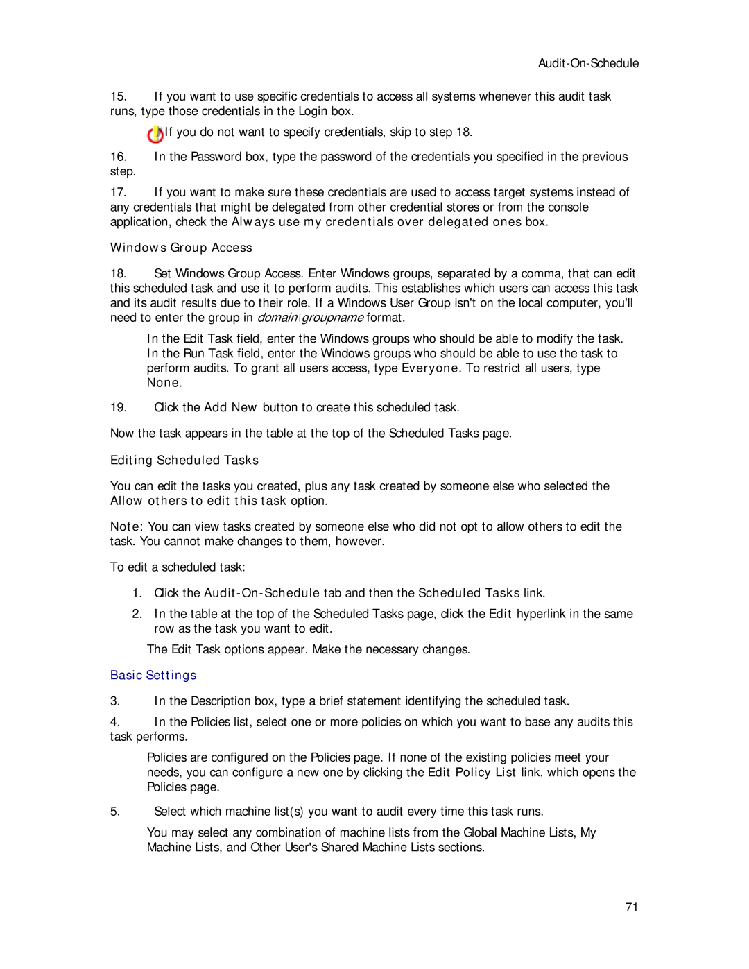 Symantec Security Expressions Server manual Windows Group Access, Editing Scheduled Tasks 