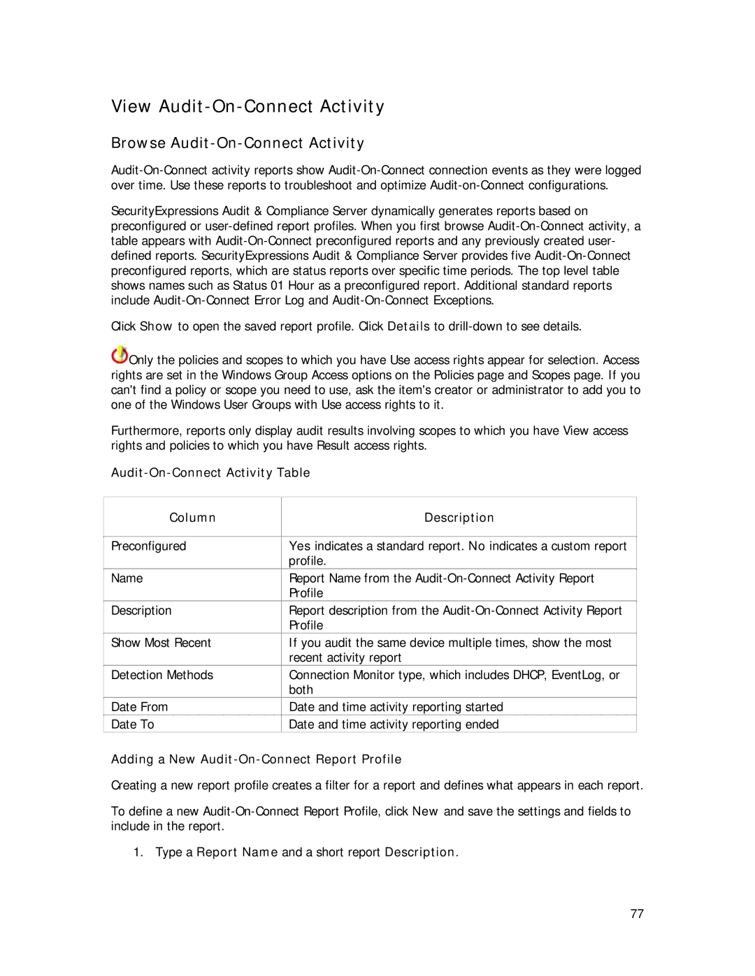 Symantec Security Expressions Server manual View Audit-On-Connect Activity, Browse Audit-On-Connect Activity 