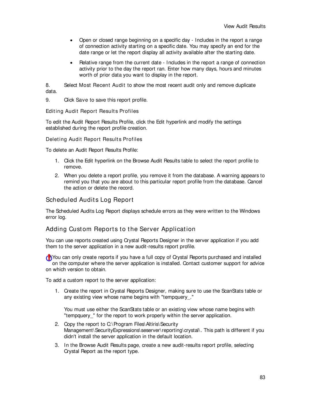 Symantec Security Expressions Server manual Scheduled Audits Log Report, Adding Custom Reports to the Server Application 