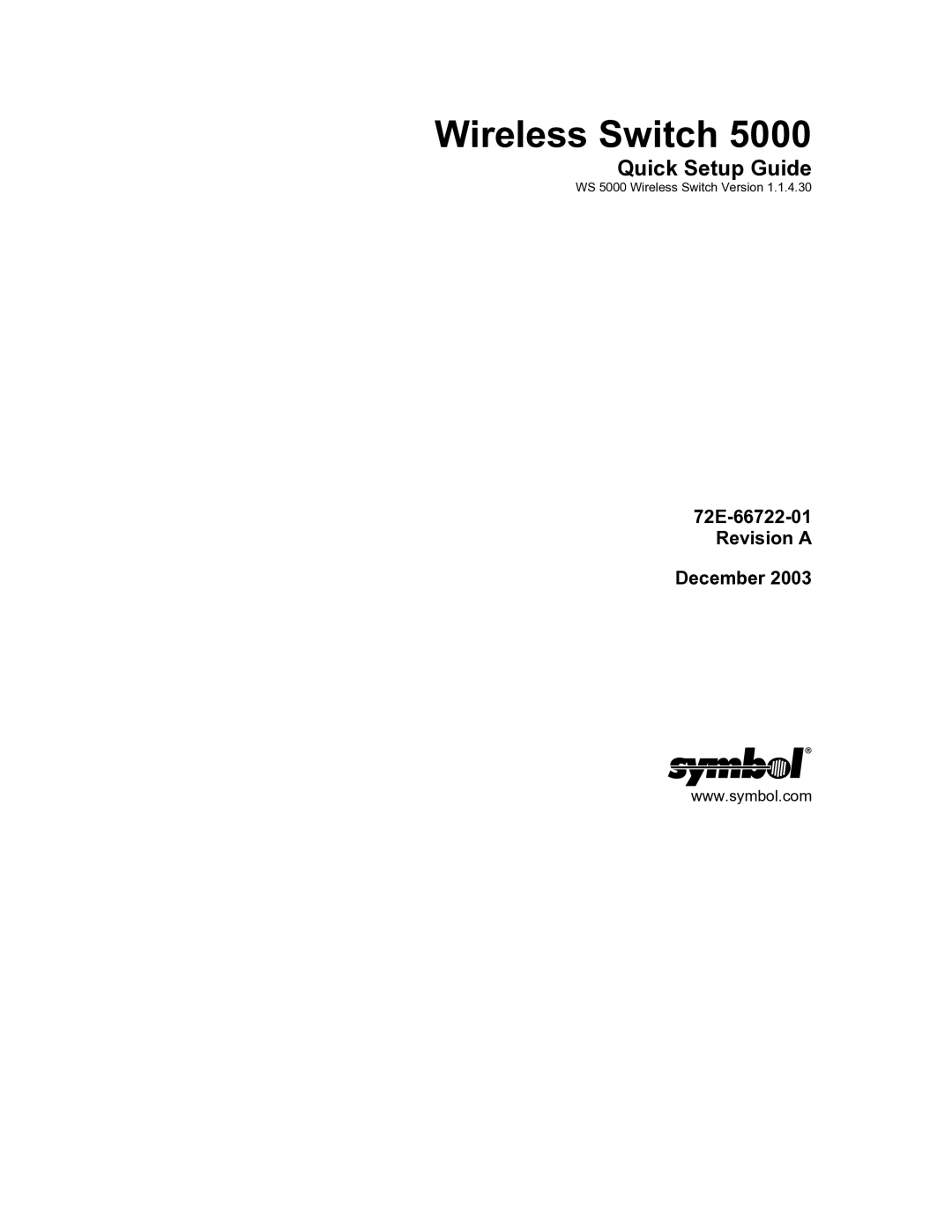 Symbol Technologies WS 5000 manual Quick Setup Guide, 72E-66722-01 Revision a December 