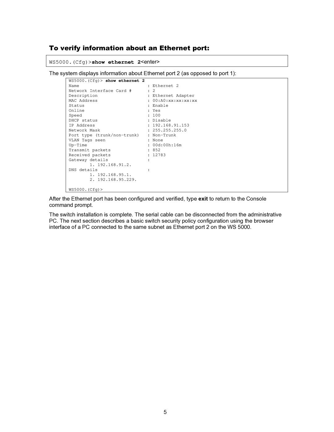 Symbol Technologies WS 5000 manual To verify information about an Ethernet port, WS5000.Cfgshow ethernet 2enter 