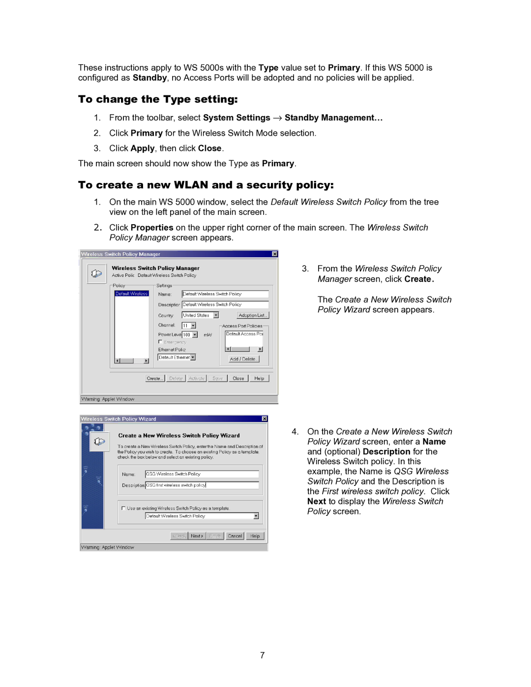 Symbol Technologies WS 5000 manual To change the Type setting, To create a new Wlan and a security policy 