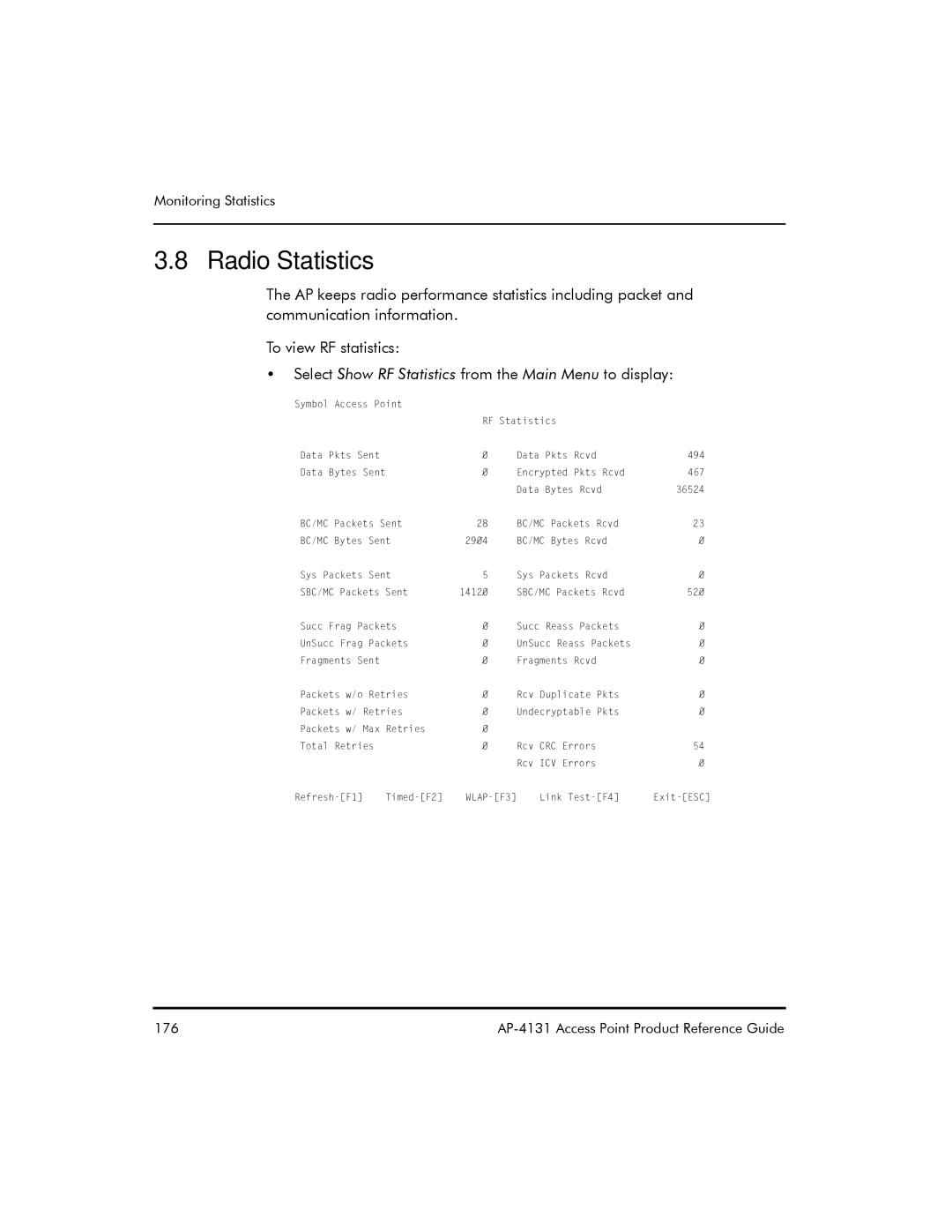 Symbol Technologies AP-4131 manual Radio Statistics, Select Show RF Statistics from the Main Menu to display 