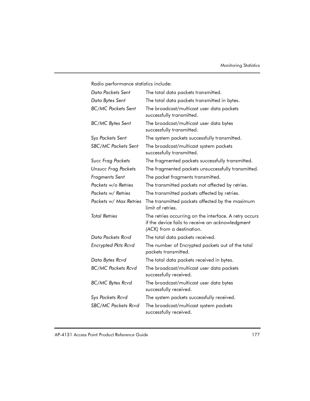 Symbol Technologies AP-4131 manual If the device fails to receive an acknowledgment, ACK from a destination 